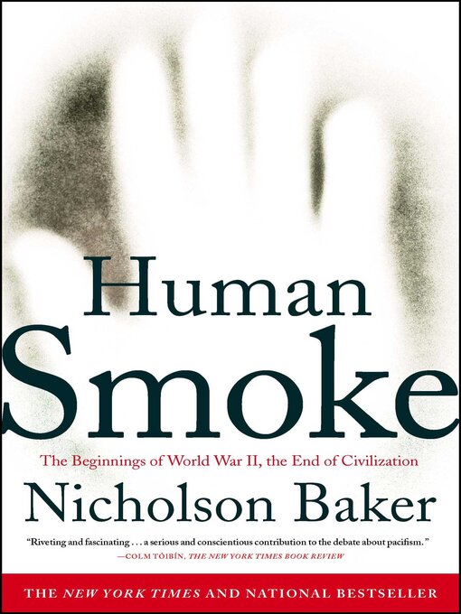 Title details for Human Smoke by Nicholson Baker - Available